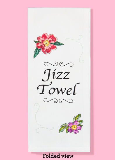 Folded dishtowel with floral illustrations and the phrase Jizz Towel.